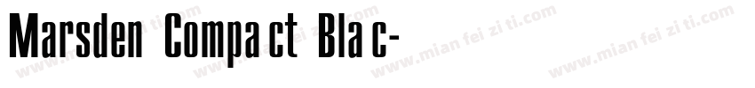 Marsden Compact Blac字体转换